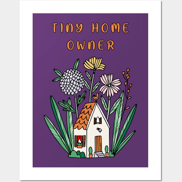 Tiny Home Owner Wall Art by lilmousepunk